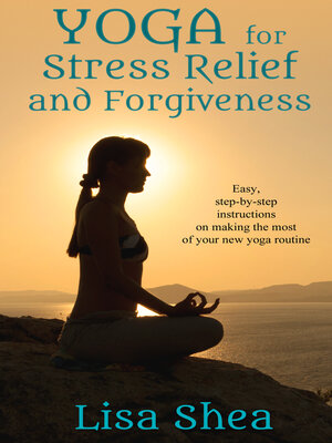 cover image of Yoga for Stress Relief and Forgiveness